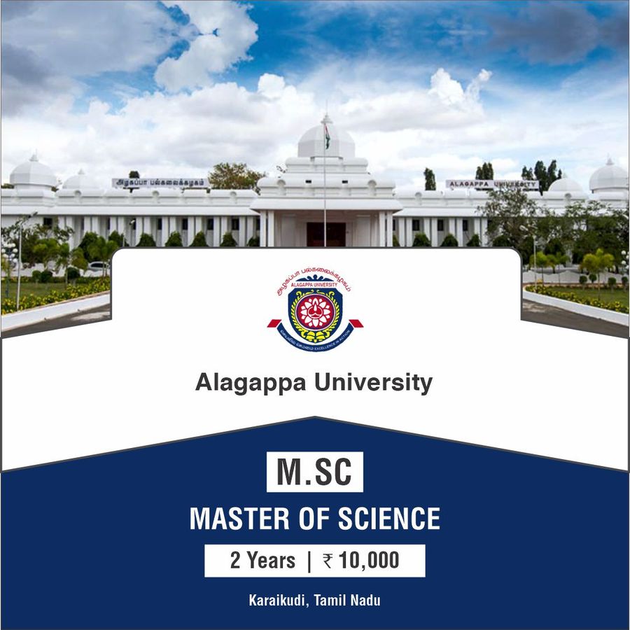 Master of Science (M.Sc.) at Alagappa University, Tamil Nadu - Other